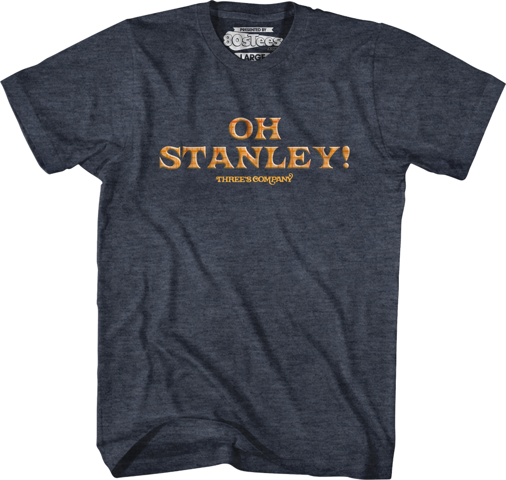 Oh Stanley Three's Company T-Shirt Hoodie, Sweatshirt | CiraTrend.com (Image 3)