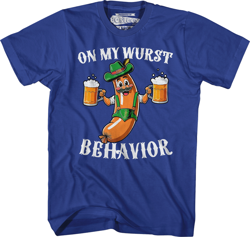 On My Wurst Behavior T-Shirt Hoodie, Sweatshirt | CiraTrend.com (Image 4)