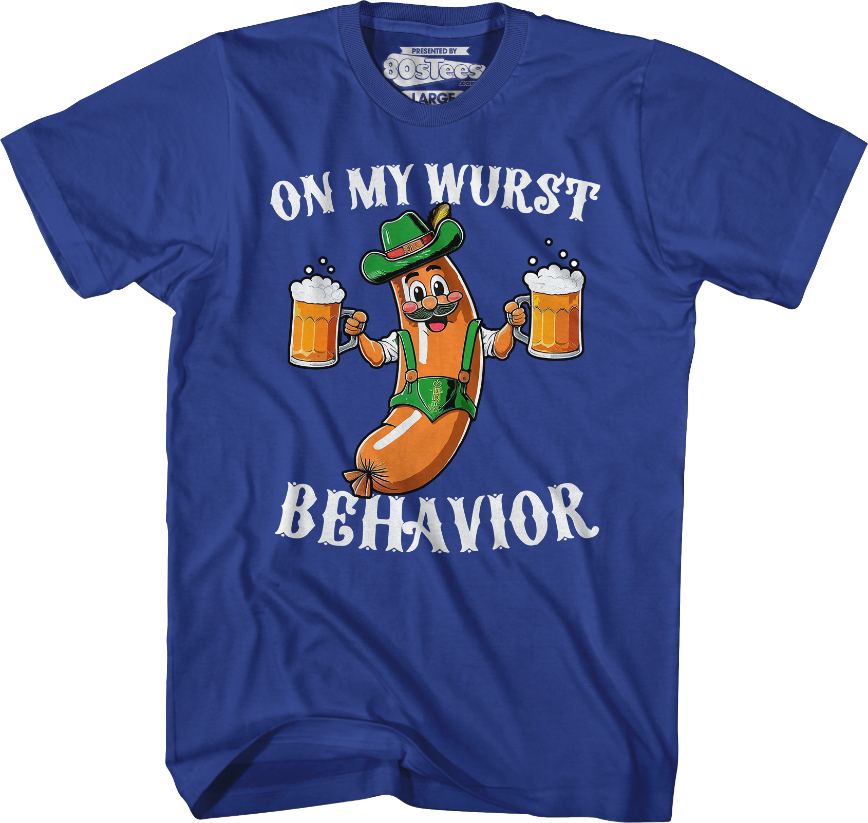 On My Wurst Behavior T-Shirt Hoodie, Sweatshirt | CiraTrend.com (Image 4)