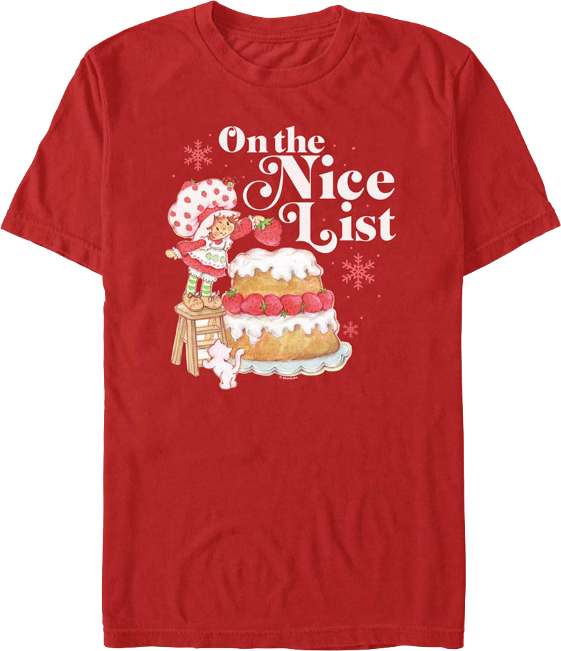 On The Nice List Strawberry Shortcake T-Shirt Hoodie, Sweatshirt | CiraTrend.com (Image 1)
