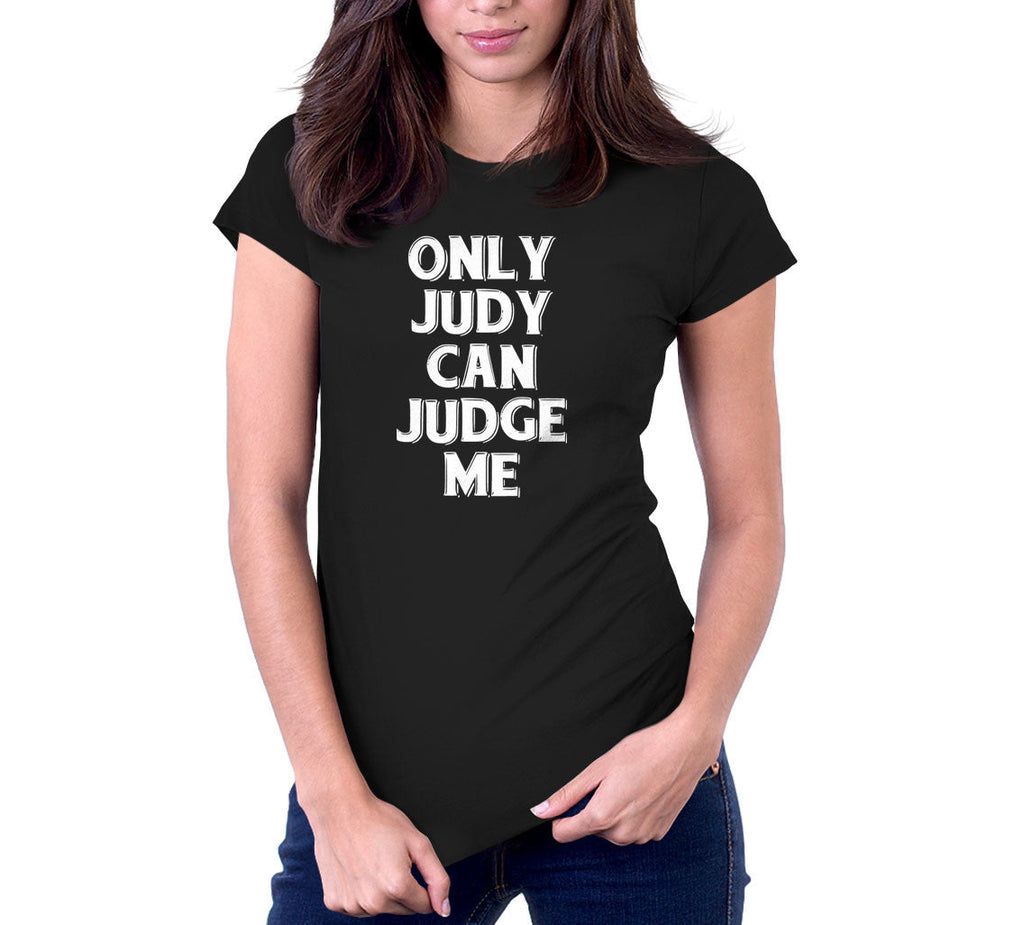 Only Judy Can Judge Me T-Shirt Hoodie, Sweatshirt | CiraTrend.com (Image 4)