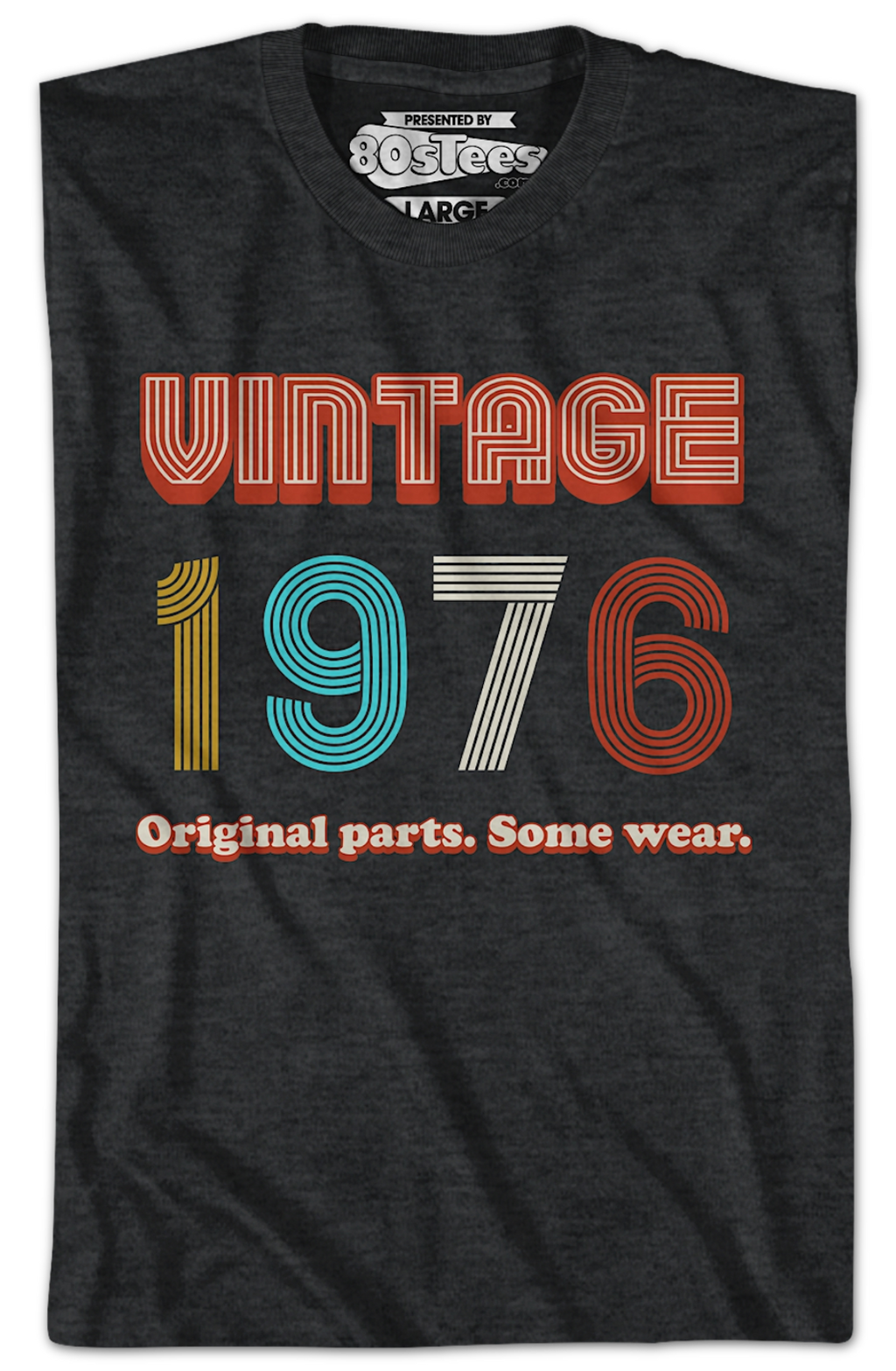 Original Parts Some Wear Vintage 1976 T-Shirt Hoodie, Sweatshirt | CiraTrend.com (Image 2)
