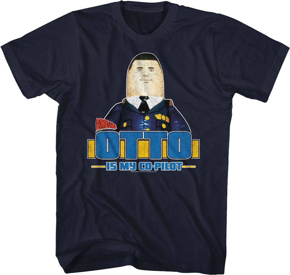 Otto Is My Co-Pilot Airplane T-Shirt Hoodie, Sweatshirt | CiraTrend.com (Image 1)