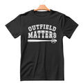 Baseball Outfield Matters Shirt