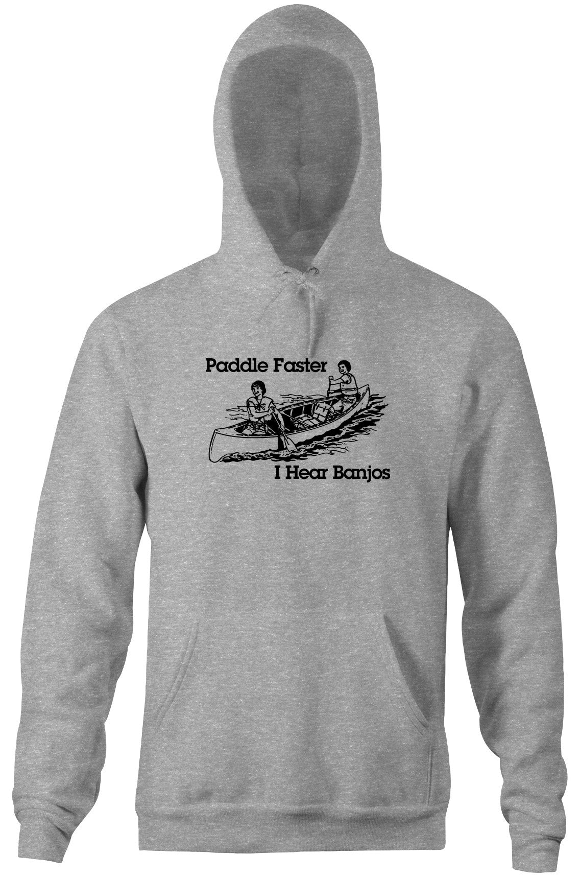 Paddle Faster, I Hear Banjos Hoodie T-Shirts, Sweatshirt | CiraTrend.com (Image 3)