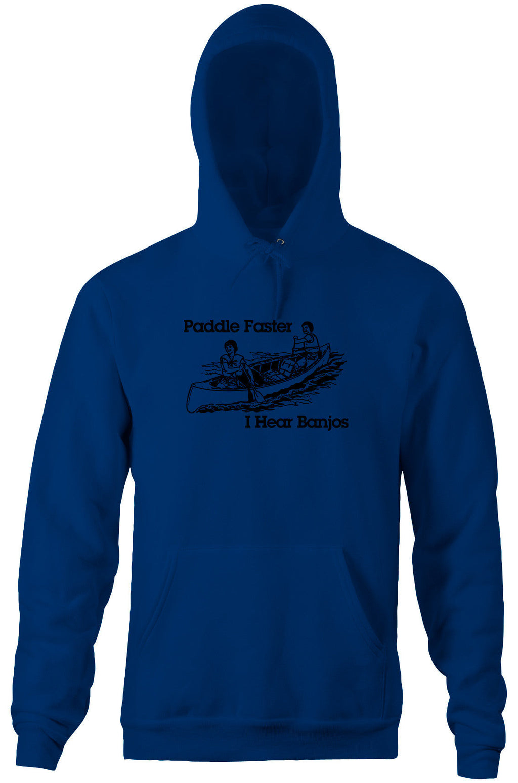 Paddle Faster, I Hear Banjos Hoodie T-Shirts, Sweatshirt | CiraTrend.com (Image 4)