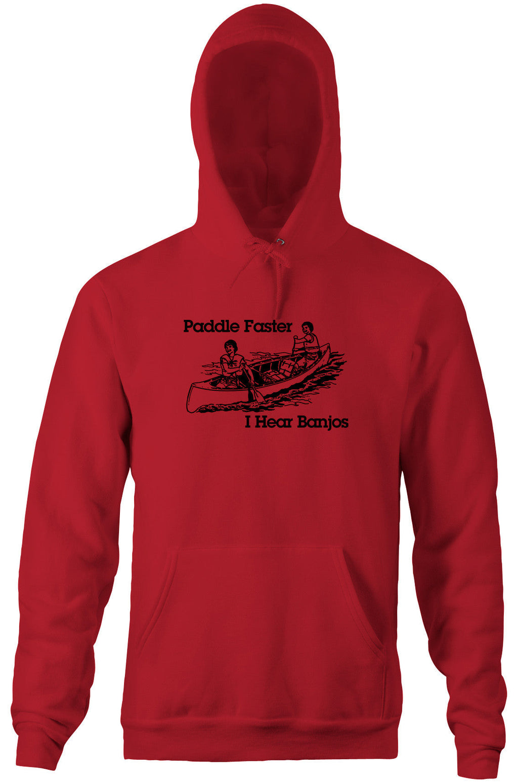 Paddle Faster, I Hear Banjos Hoodie T-Shirts, Sweatshirt | CiraTrend.com (Image 5)