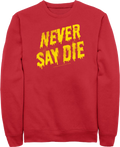 Painted Never Say Die Goonies Sweatshirt T-Shirts, Hoodie | CiraTrend.com (Image 1)