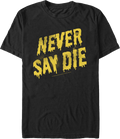 Painted Never Say Die Goonies T-Shirt Hoodie, Sweatshirt | CiraTrend.com (Image 1)
