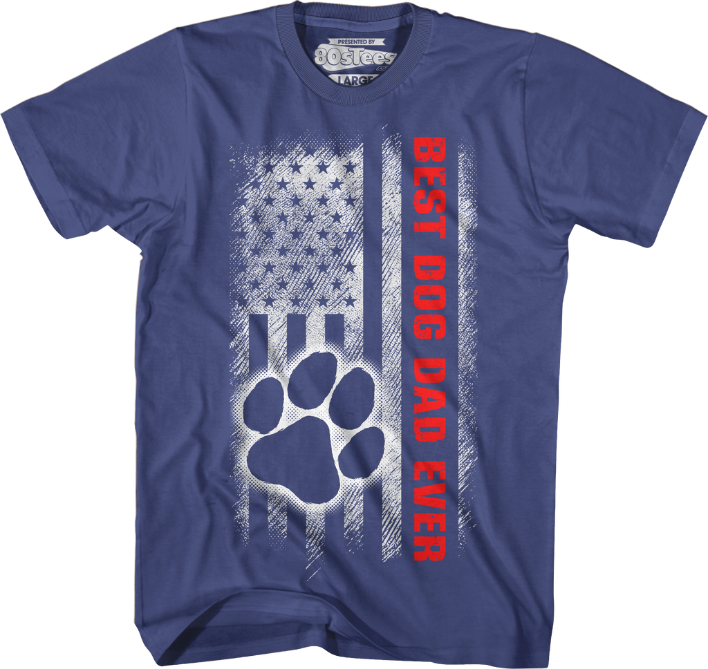 Paw & Flag Best Dog Dad Ever T-Shirt Hoodie, Sweatshirt | CiraTrend.com (Image 3)