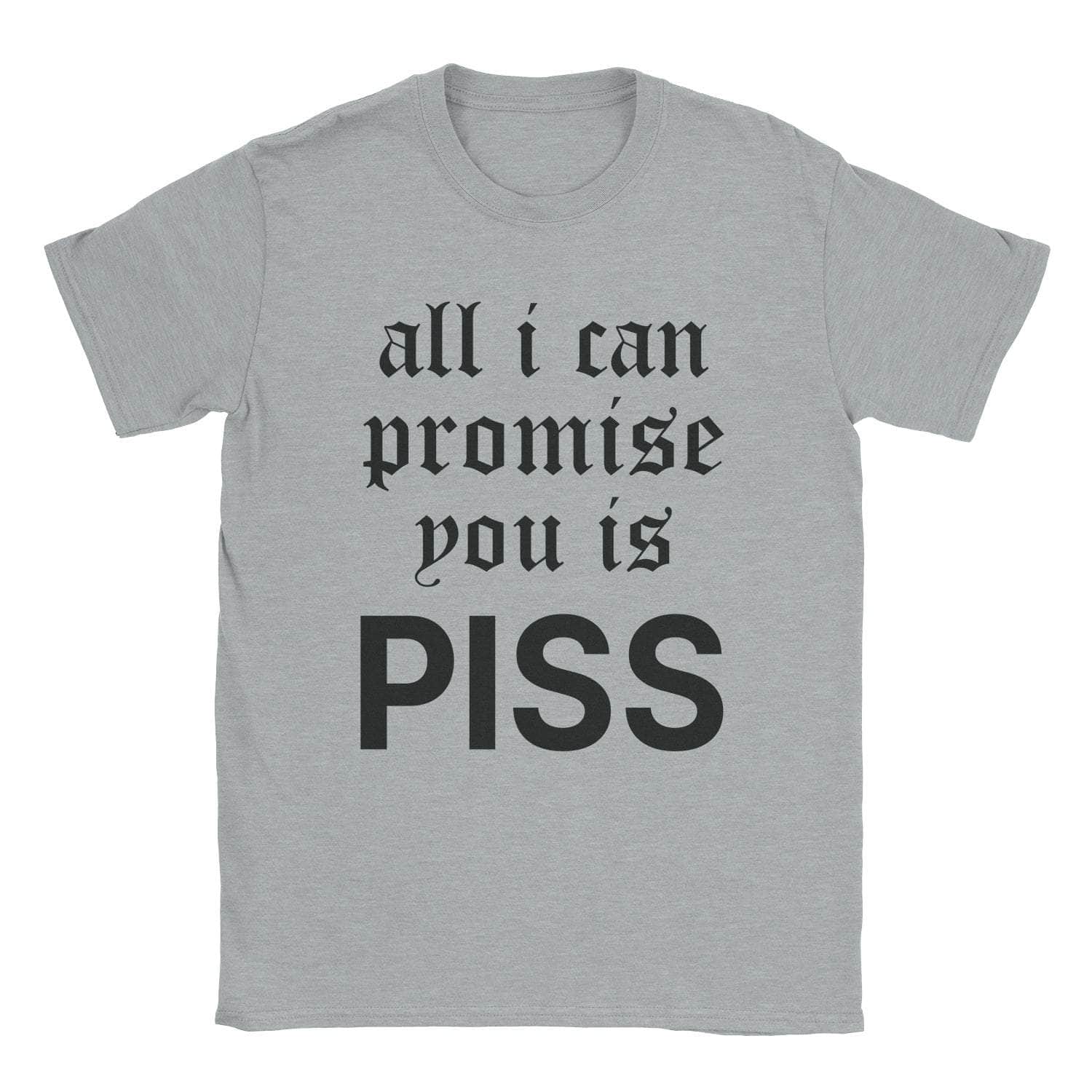 Piss Promise T-Shirts, Hoodie, Sweatshirt