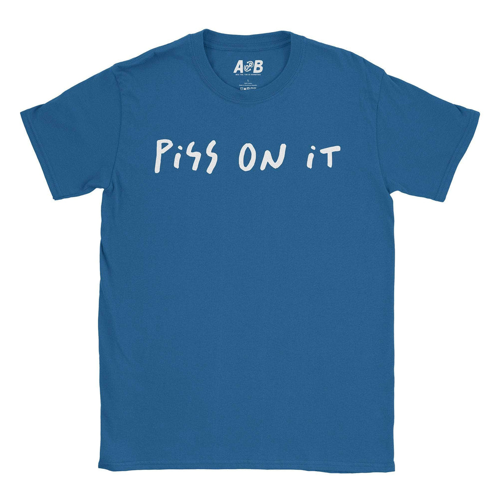 Piss T-Shirt Hoodie, Sweatshirt | CiraTrend.com (Image 4)