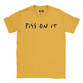 Piss T-Shirt Hoodie, Sweatshirt | CiraTrend.com (Image 1)