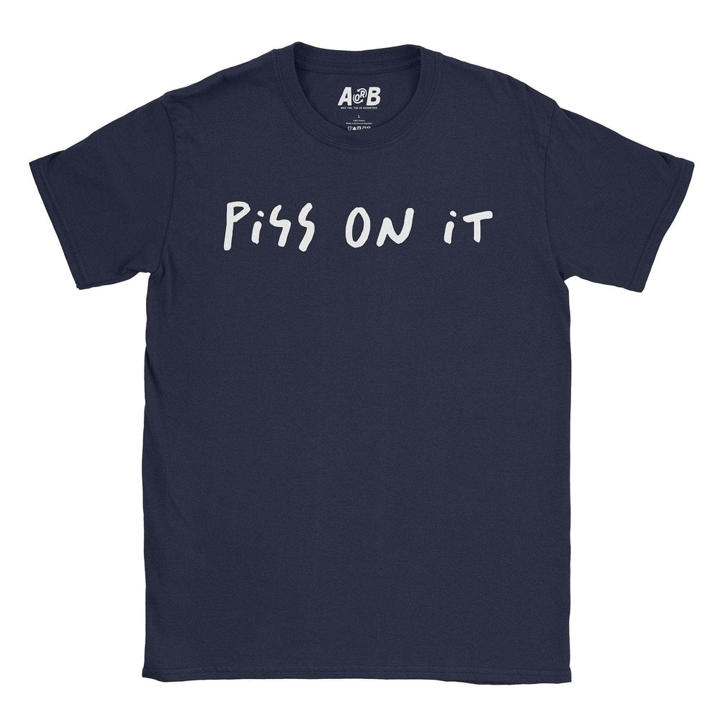 Piss T-Shirt Hoodie, Sweatshirt | CiraTrend.com (Image 5)