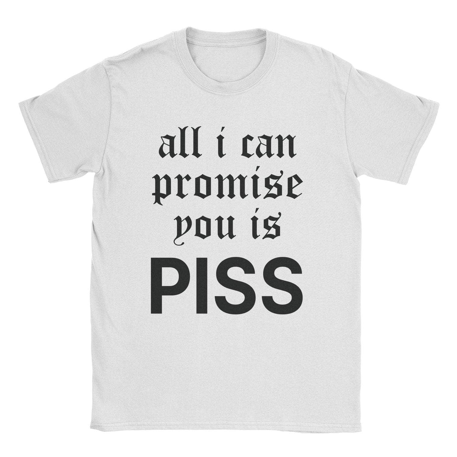 Piss Promise T-Shirts, Hoodie, Sweatshirt