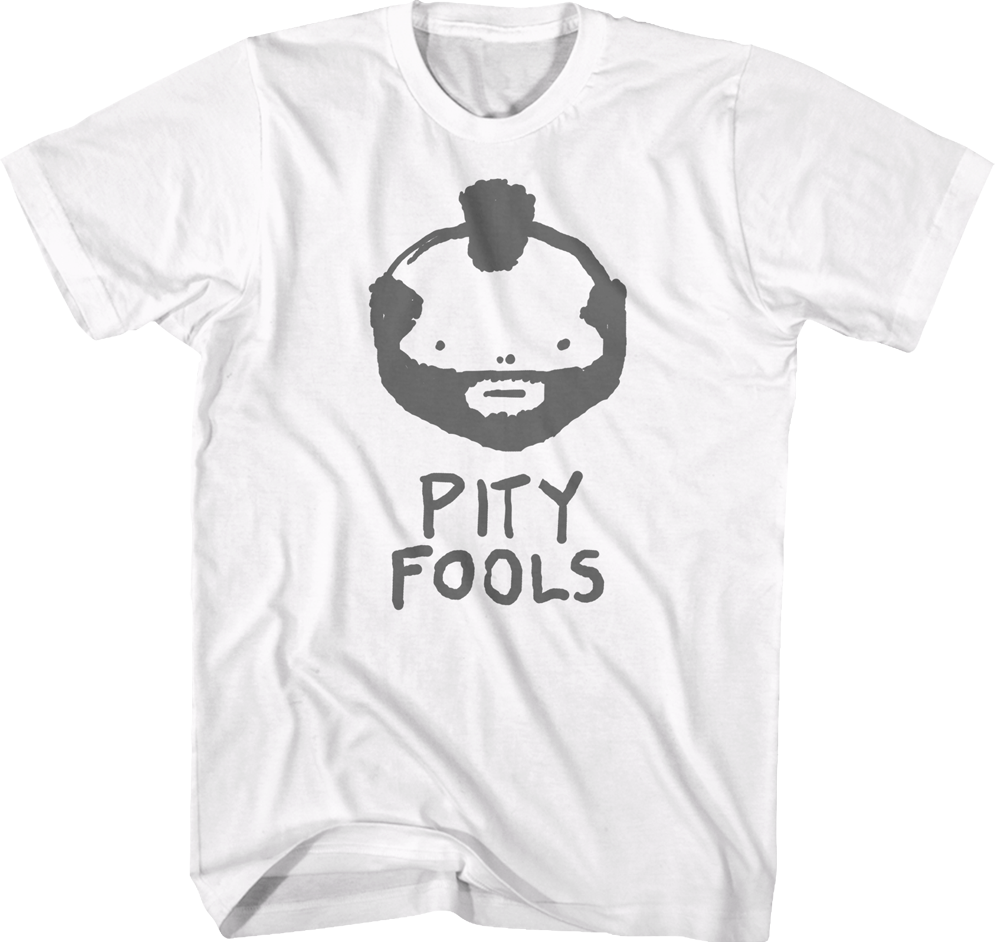 Pity Fools Mr. T Sketch T-Shirt Hoodie, Sweatshirt | CiraTrend.com (Image 1)