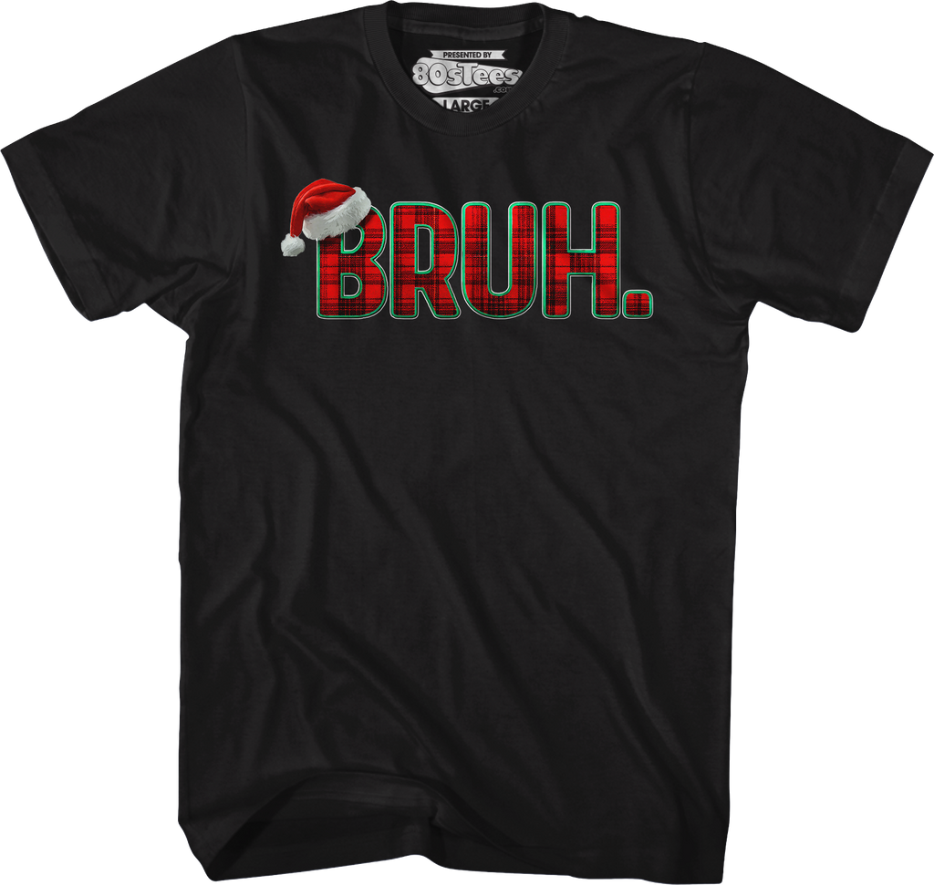 Plaid Bruh Christmas T-Shirt Hoodie, Sweatshirt | CiraTrend.com (Image 1)