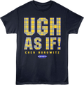 Plaid Ugh As If Clueless T-Shirt Hoodie, Sweatshirt | CiraTrend.com (Image 1)