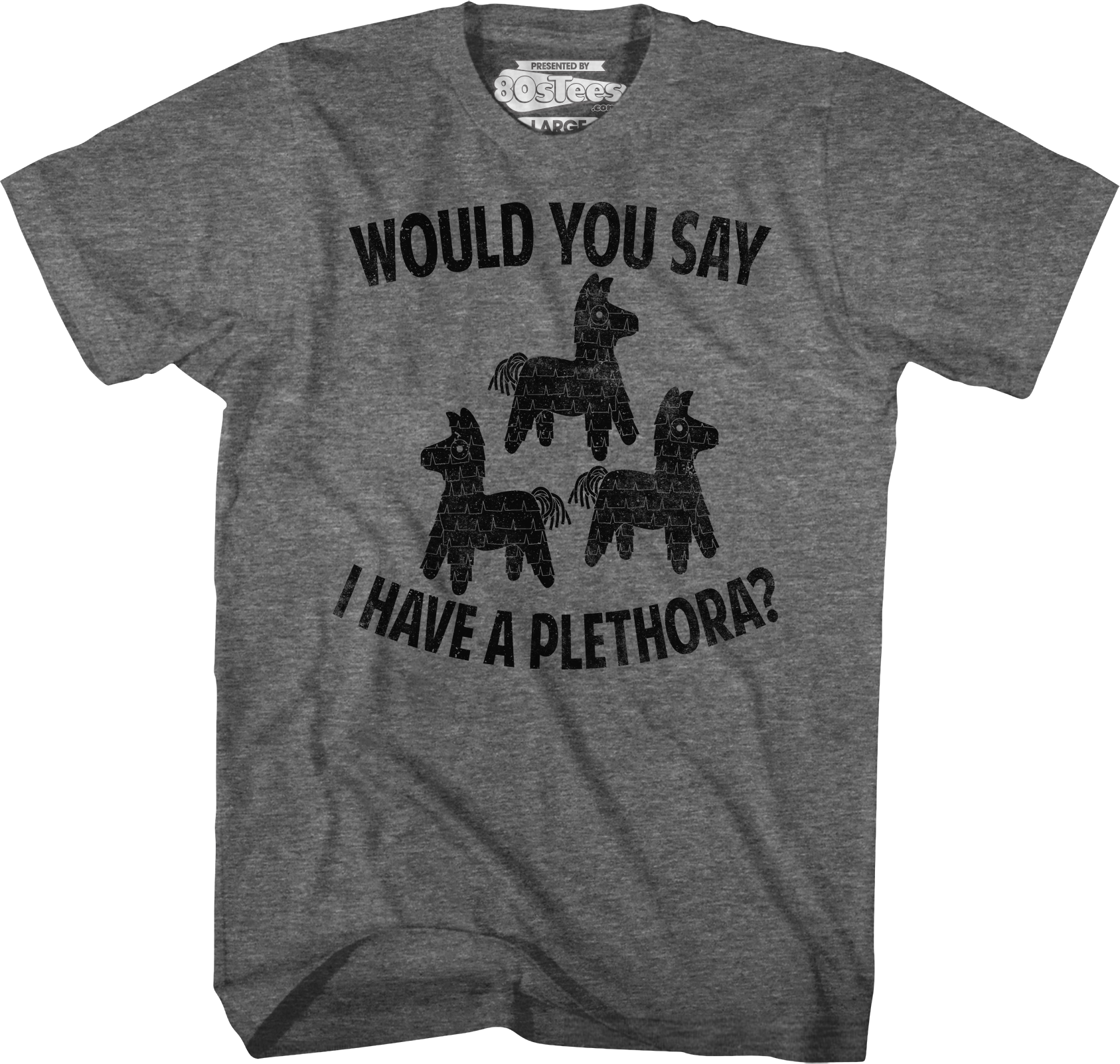 Plethora Three Amigos T-Shirt Hoodie, Sweatshirt | CiraTrend.com (Image 1)