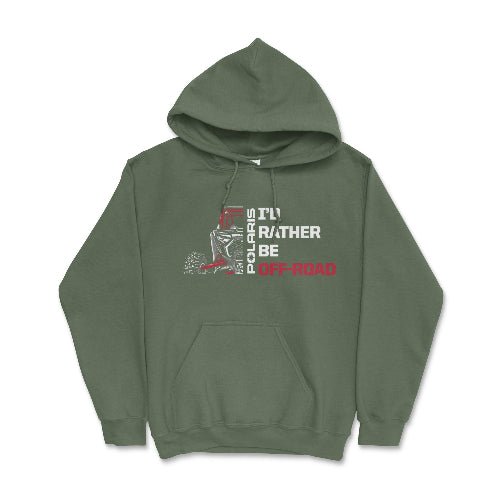 Polaris RZR - I'd Rather Be Off Road Hoodie T-Shirts, Sweatshirt | CiraTrend.com (Image 3)