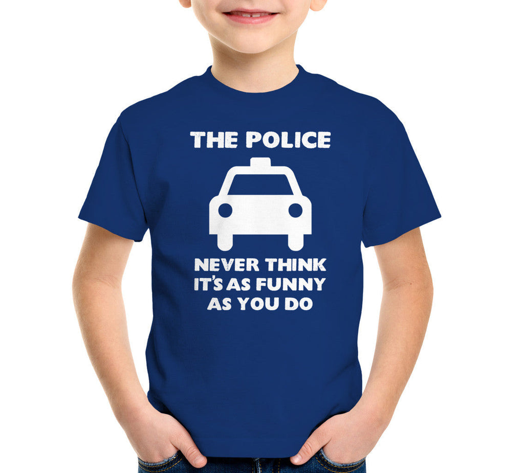 The Police Never Think It's As Funny As You Do T-Shirt Hoodie, Sweatshirt | CiraTrend.com (Image 5)