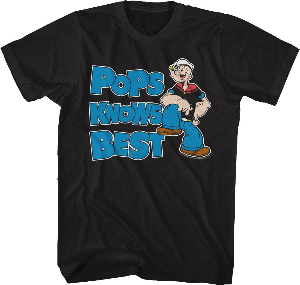 Pops Knows Best Popeye T-Shirt Hoodie, Sweatshirt | CiraTrend.com (Image 1)