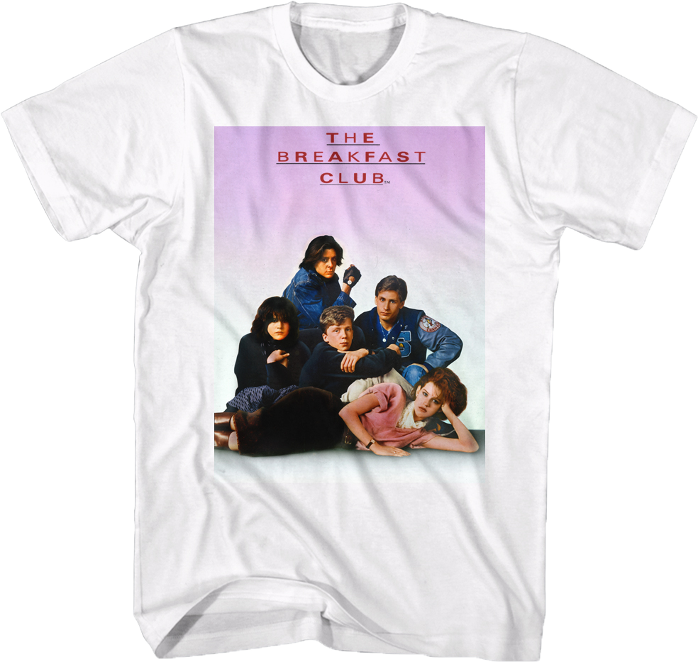 Poster Breakfast Club T-Shirt Hoodie, Sweatshirt | CiraTrend.com (Image 1)