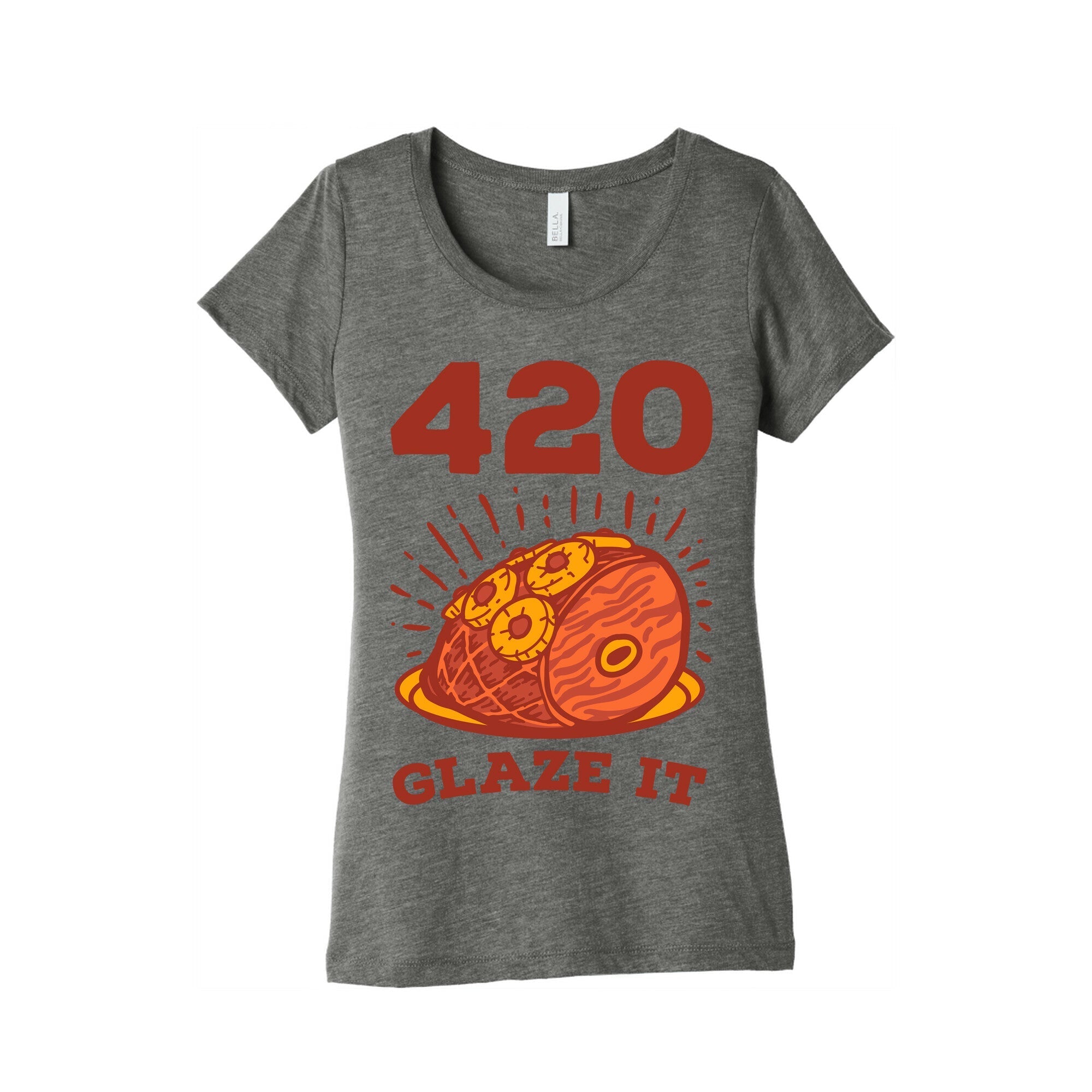 420 Glaze it Ham Women's Triblend Tee