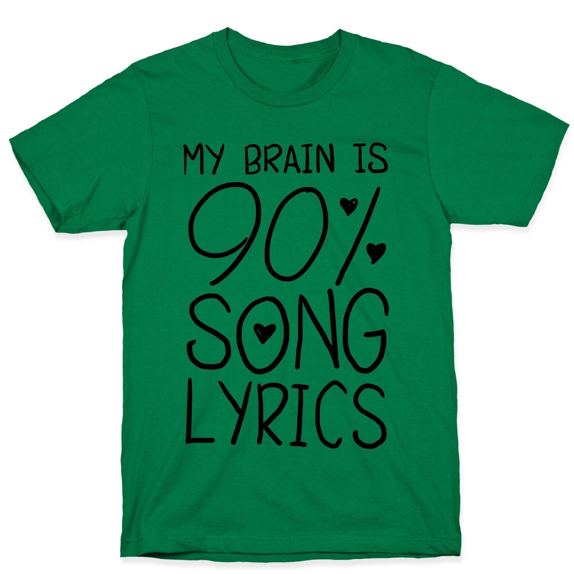 90% Song Lyrics T-Shirt