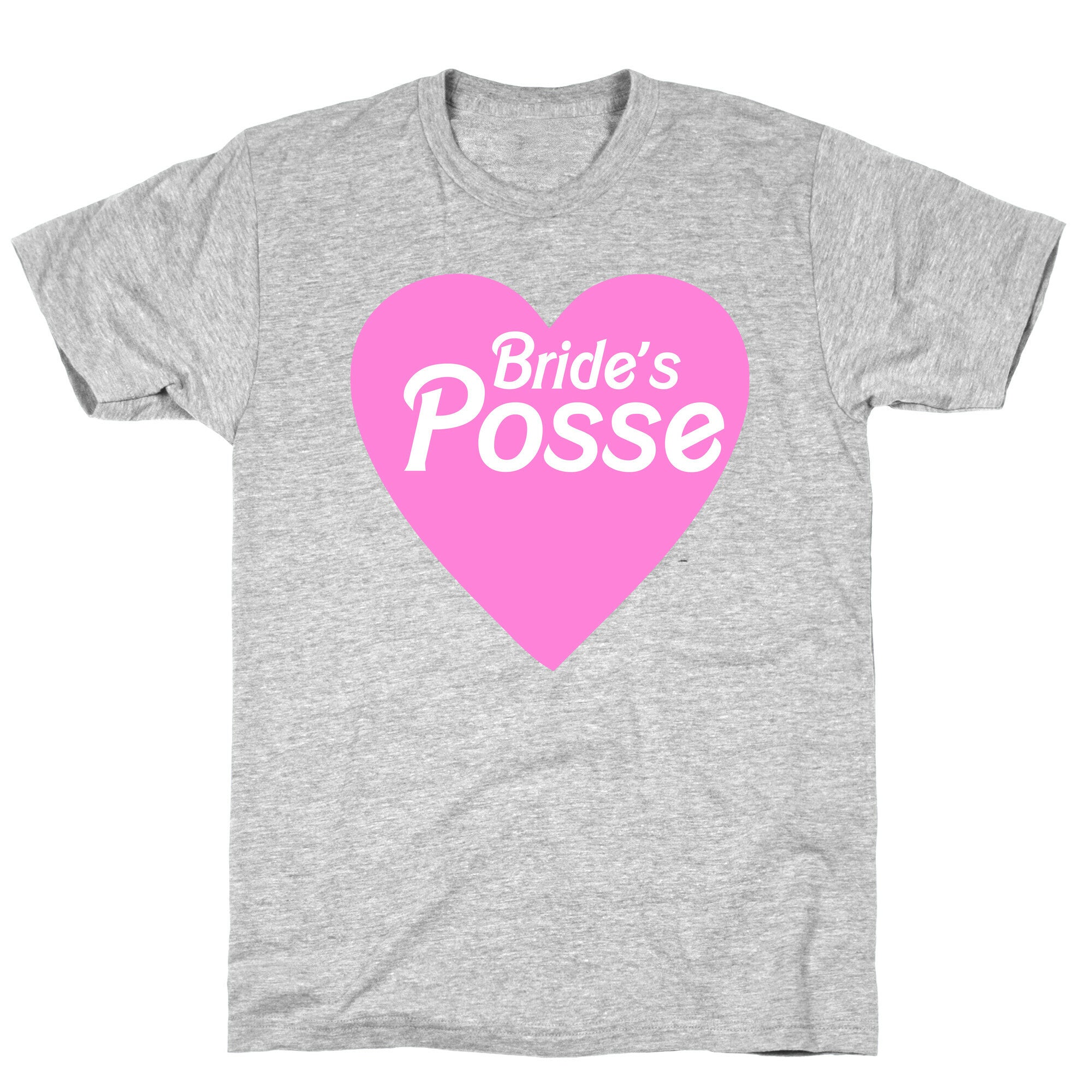 Bride's Posse Heart T-Shirt