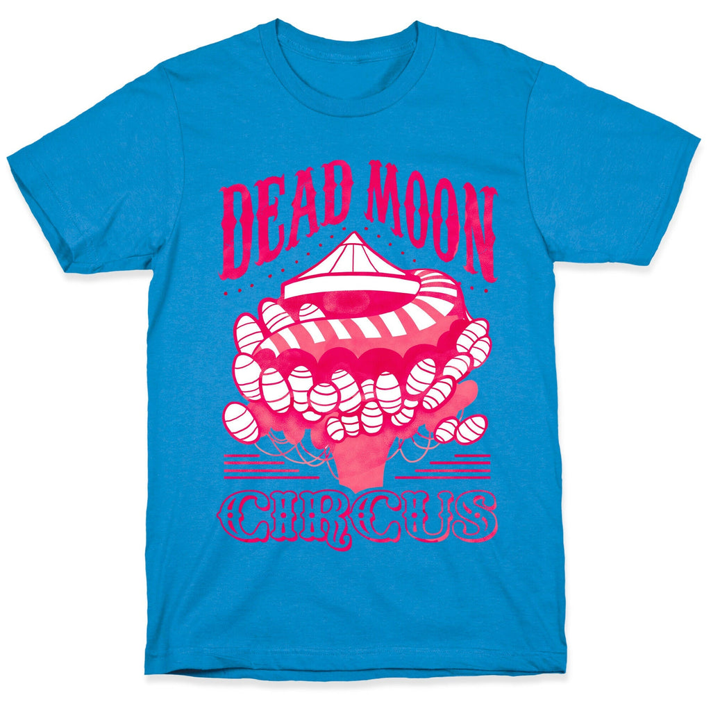 Dead Moon Circus T-Shirt