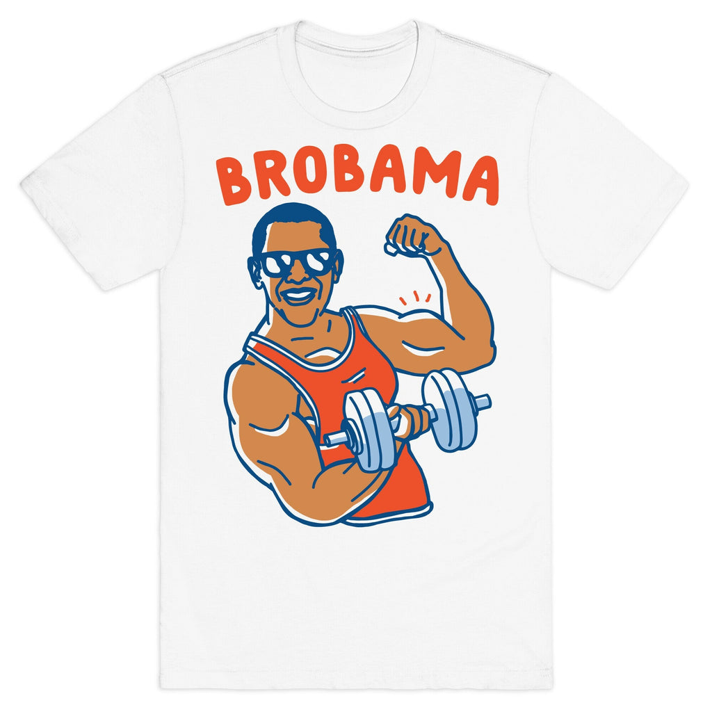 Brobama T-Shirt