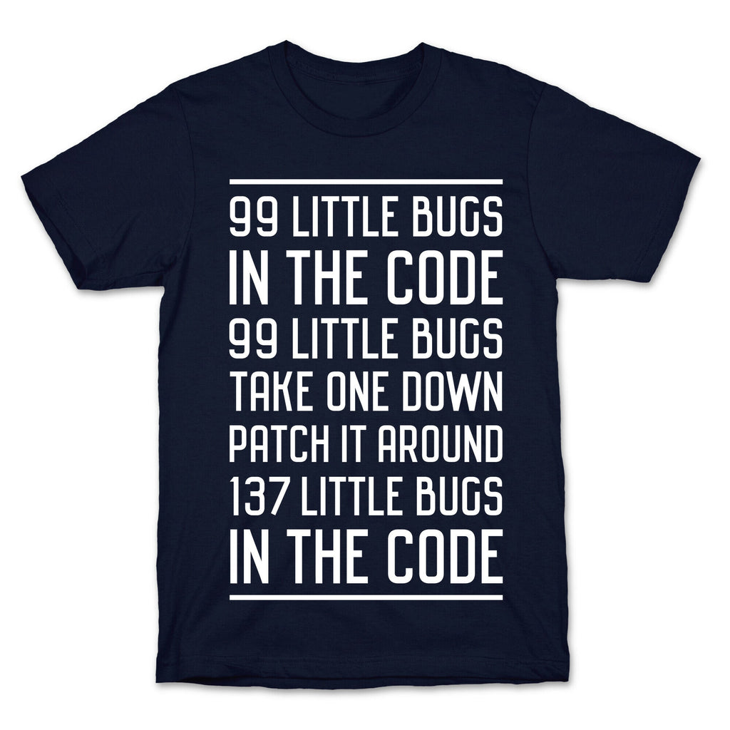 99 Little Bugs in the Code T-Shirt Style001