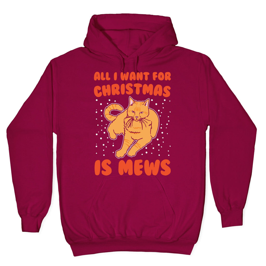 All I Want For Christmas Is Mews Parody White Print Hoodie