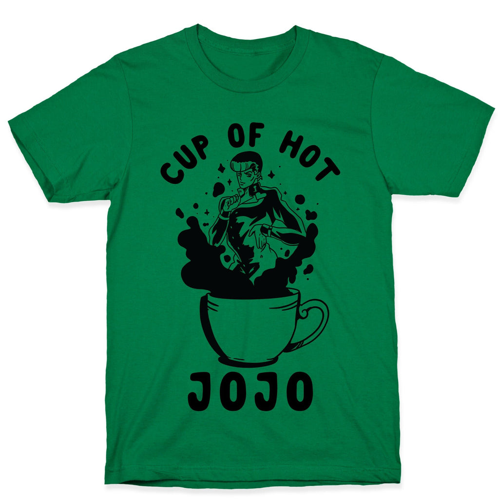 Cup Of Hot JOJO T-Shirt