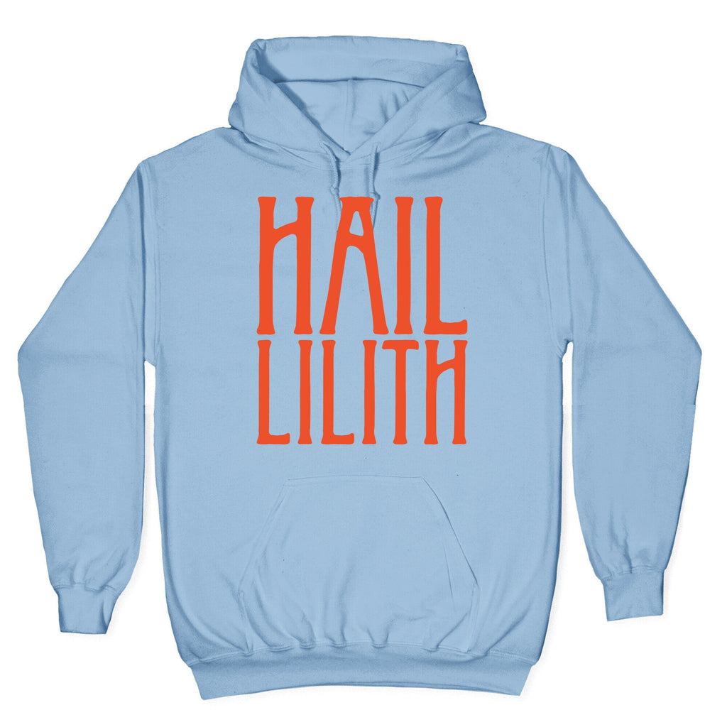 Hail Lilith White Parody Print Hoodie