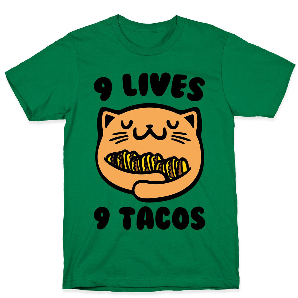 9 Lives 9 Tacos T-Shirt