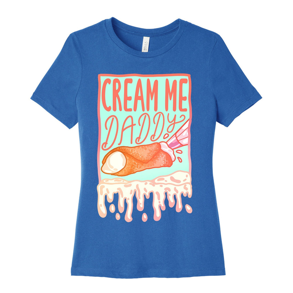 Cream Me Daddy Cannoli Women's Cotton Tee