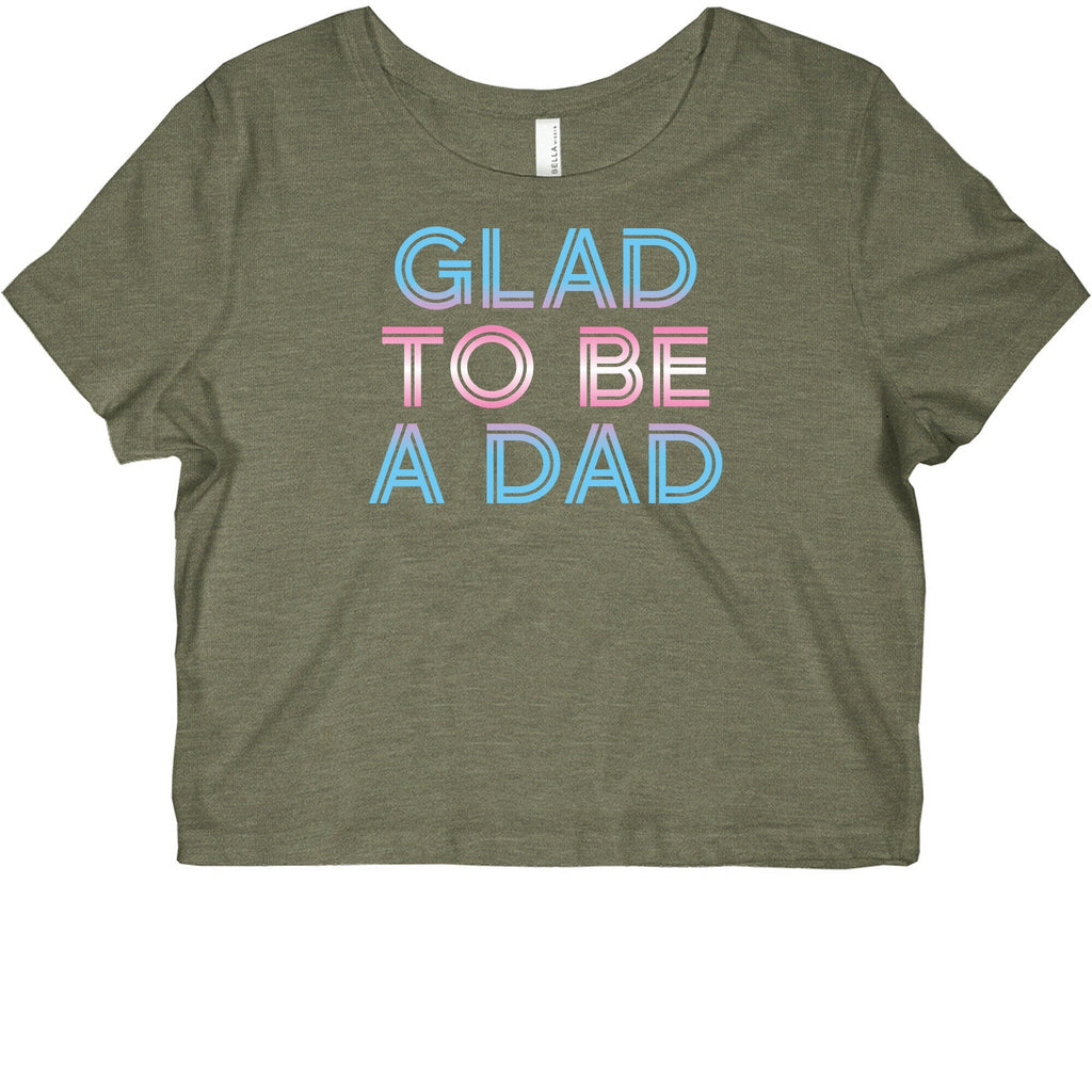 Glad To Be A Trans Dad Graphic Baby Tee