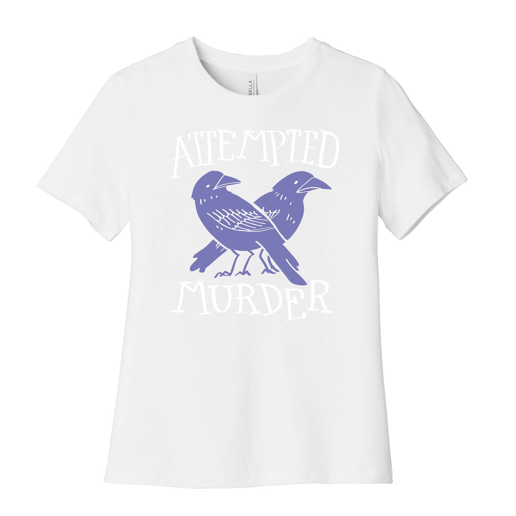 Attempted Murder Women's Cotton Tee Style001