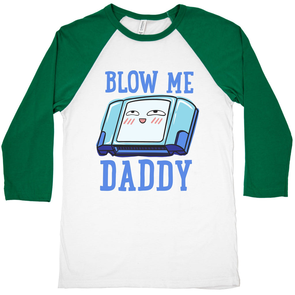 Blow Me Daddy Game Cartridge Parody Baseball Tee