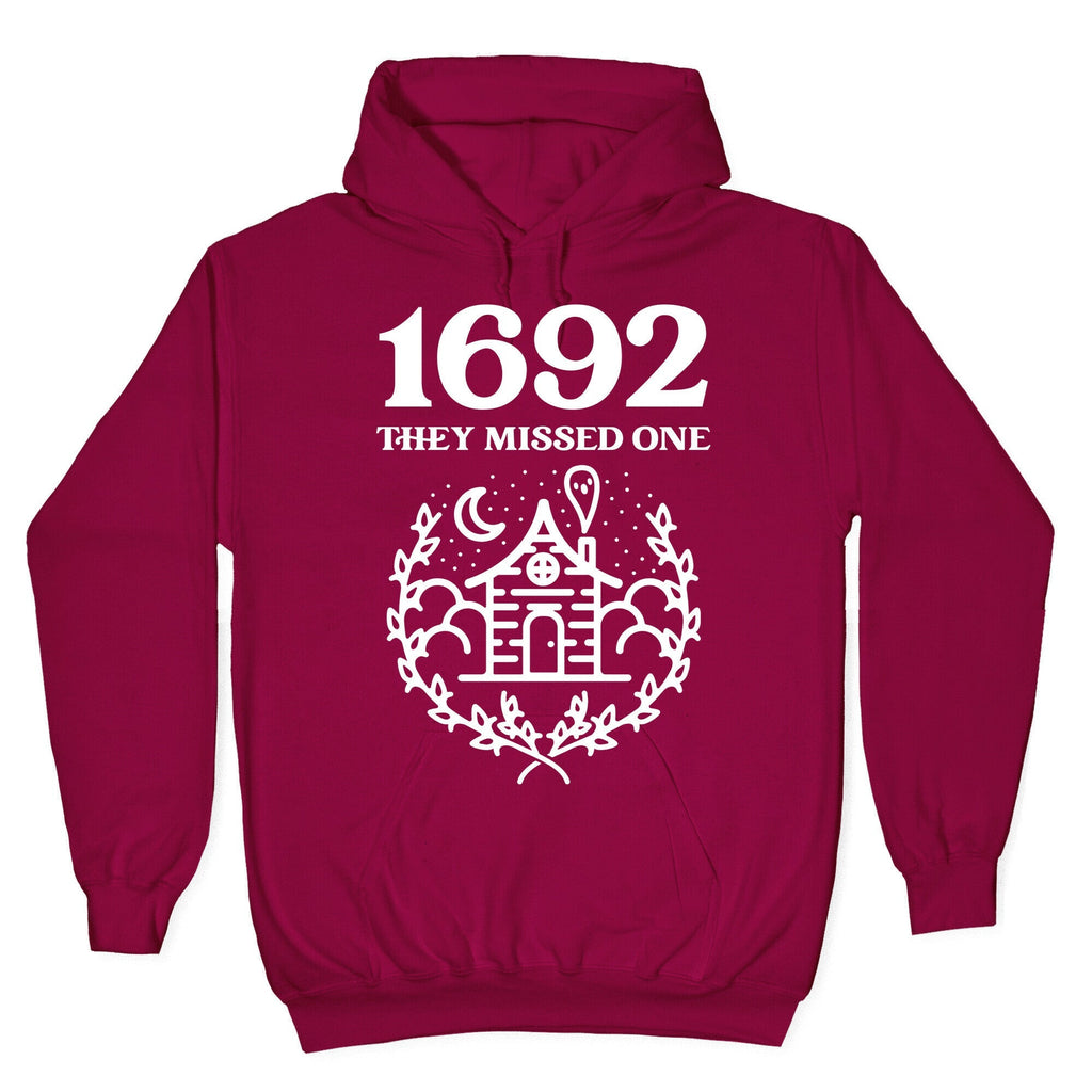 1692 They Missed One Hoodie
