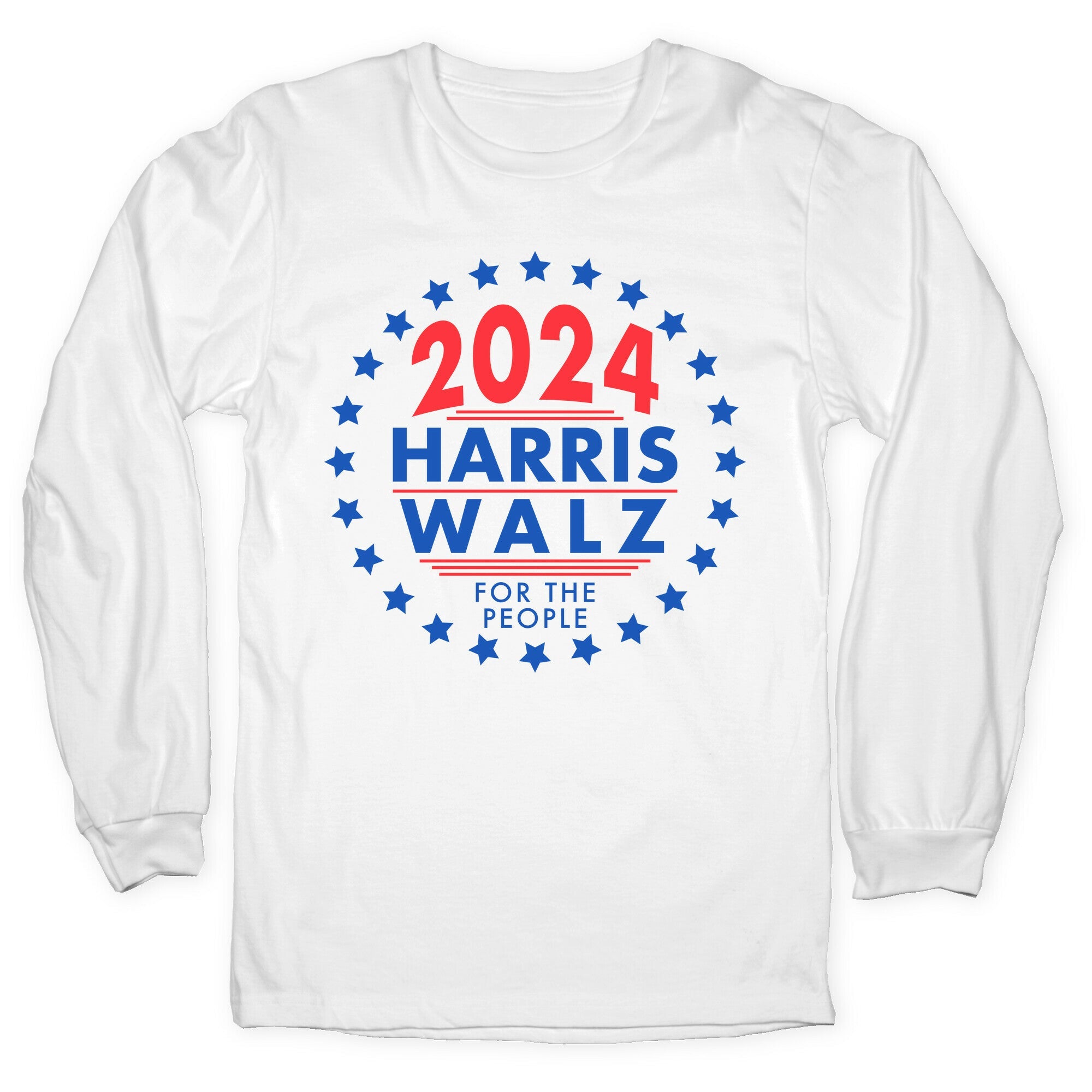 2024 Harris Walz For The People Longsleeve Tee