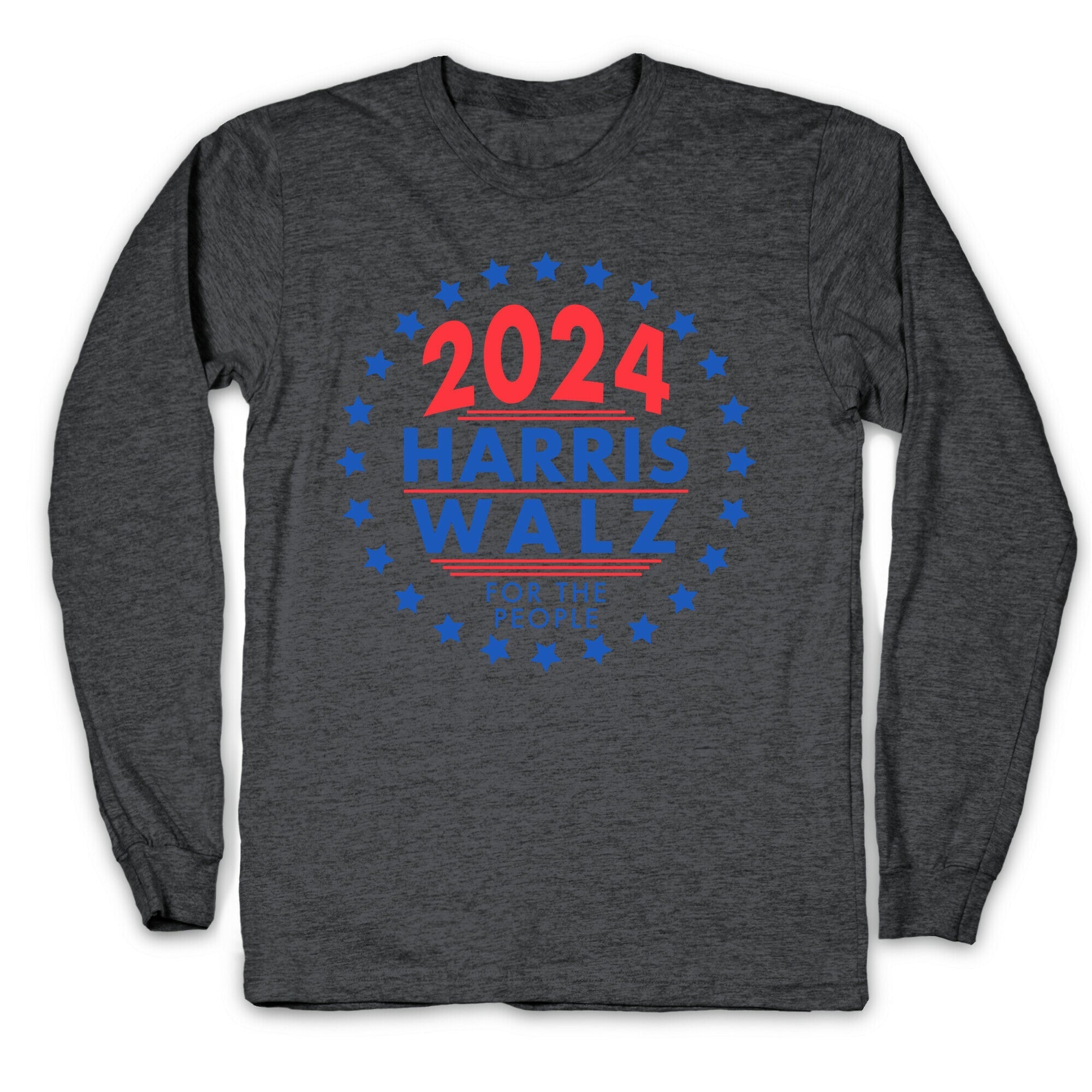 2024 Harris Walz For The People Longsleeve Tee Style001