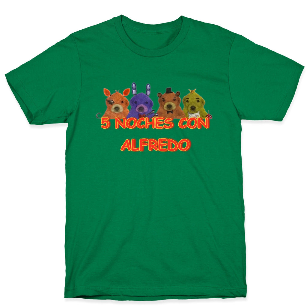 5 Noches Con Alfredo T-Shirt