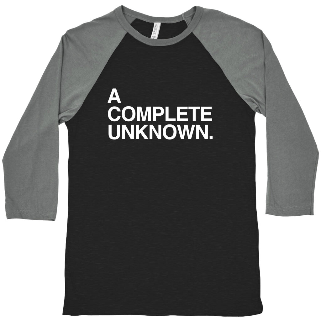 A Complete Unknown Baseball Tee