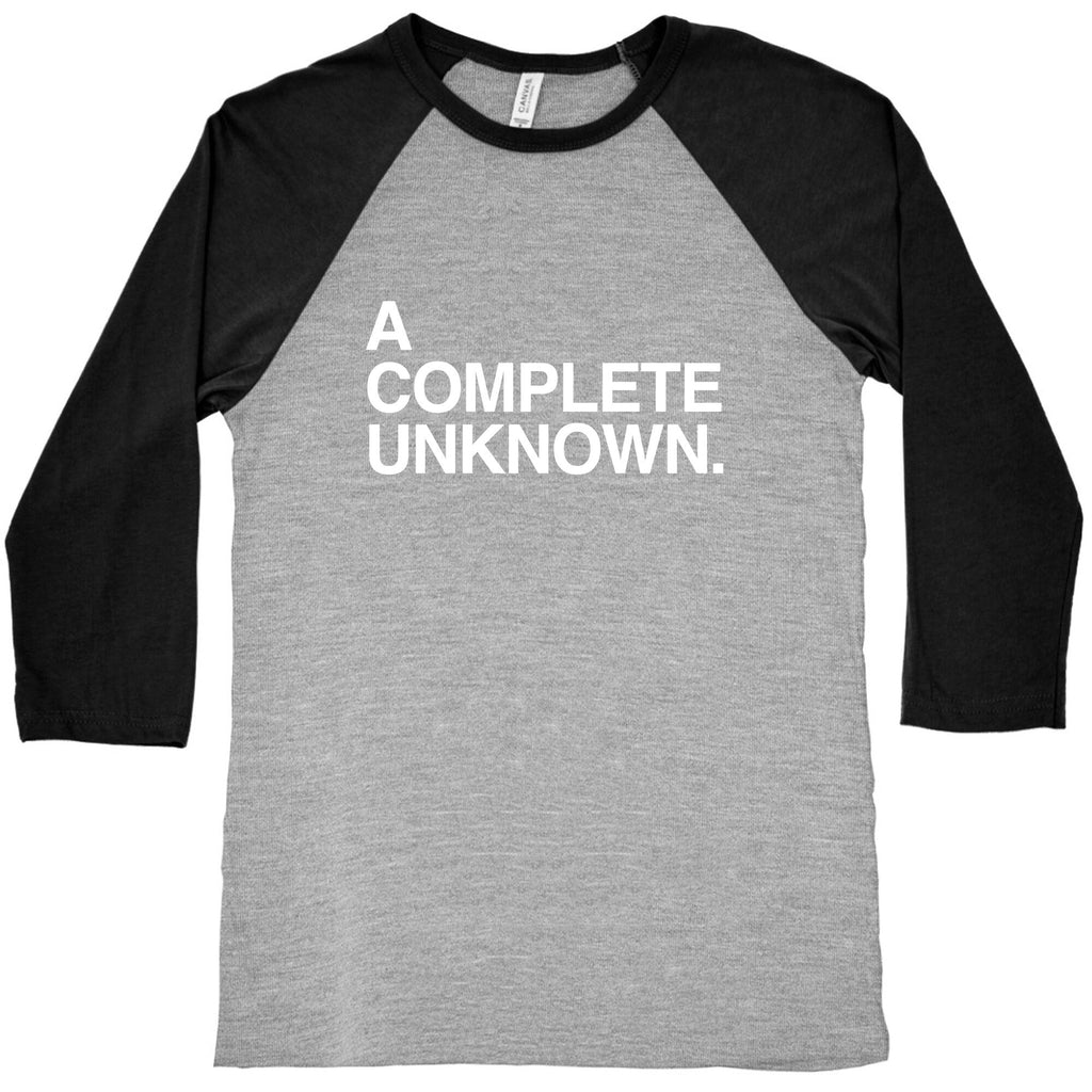A Complete Unknown Baseball Tee