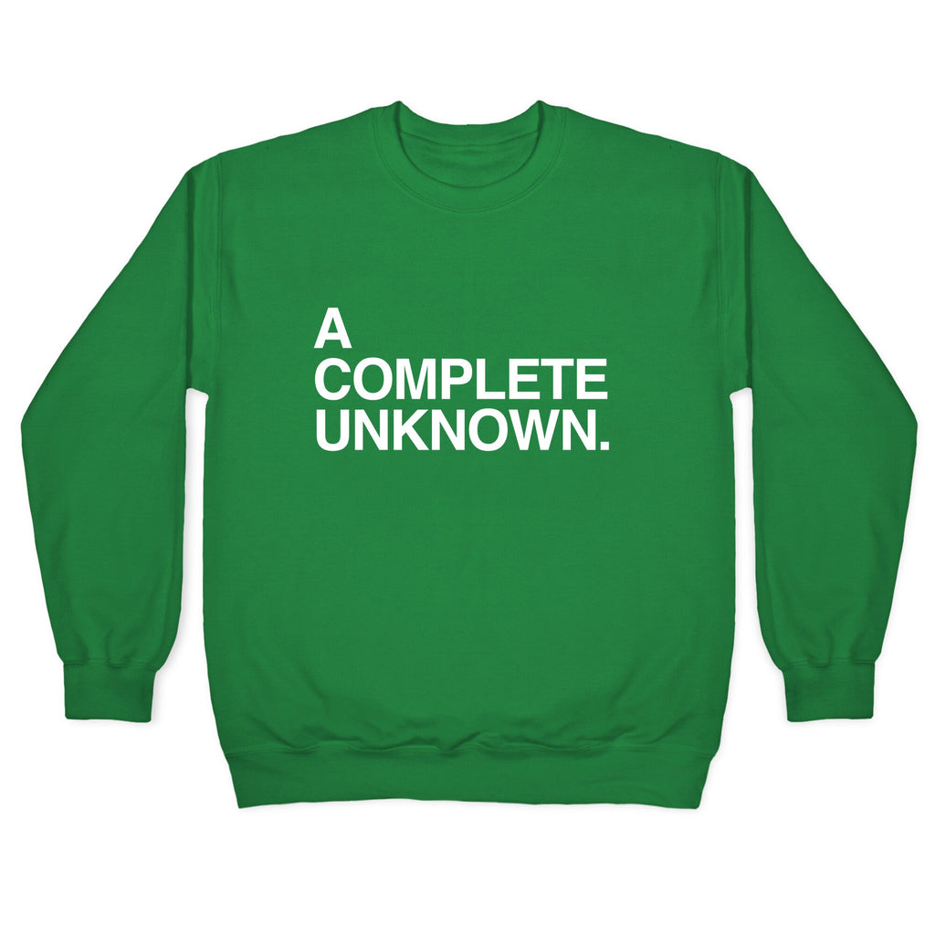 A Complete Unknown Crewneck Sweatshirt