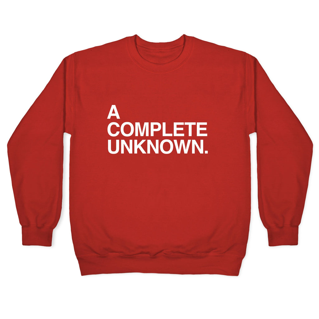 A Complete Unknown Crewneck Sweatshirt