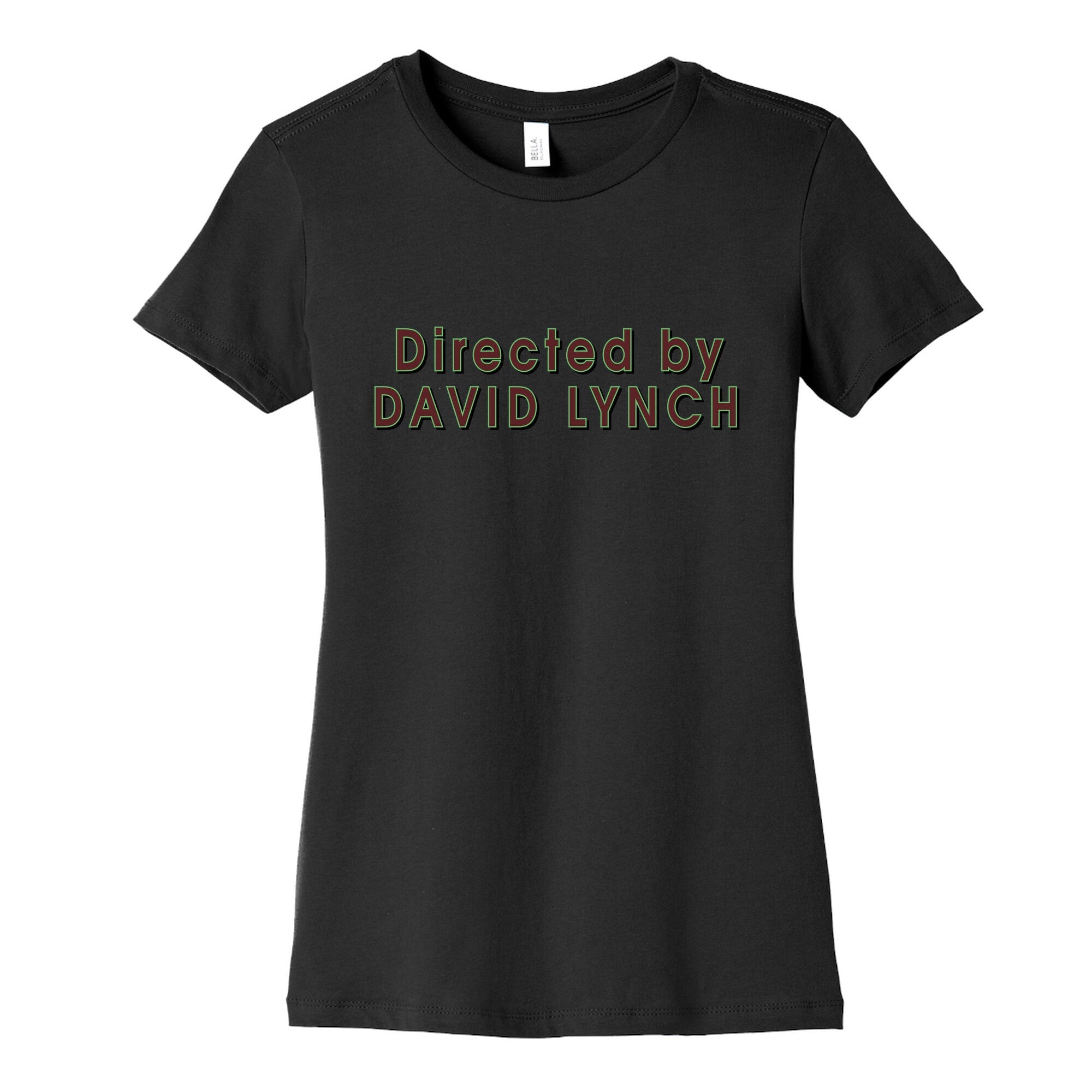 Directed by David Lynch Womens Cotton Tee Style001